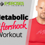 Metabolic Aftershock Workout