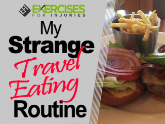My Strange Travel Eating Routine