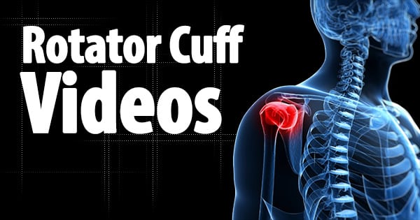 Rotator Cuff Videos