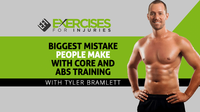 BIGGEST Mistake People Make with Core and Abs Training
