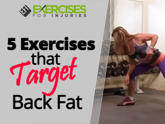 5 Exercises that Target Back Fat