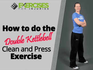 How to do the Double Kettlebell Clean and Press Exercise