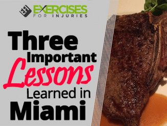 Three Important Lessons Learned in Miami