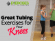 Great Tubing Exercises for Your Knees