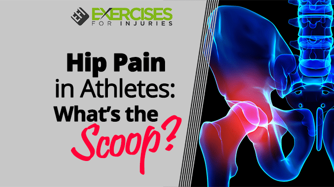 Hip Pain in Athletes What’s the Scoop