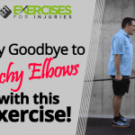 Say Goodbye to Achy Elbows with this Exercise!
