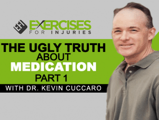 The Ugly Truth About Medication with Dr Kevin Cuccaro Part 1