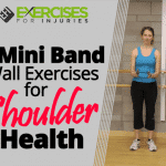 3 Mini Band Wall Exercises for Shoulder Health