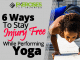 6 Ways To Stay Injury Free While Performing Yoga
