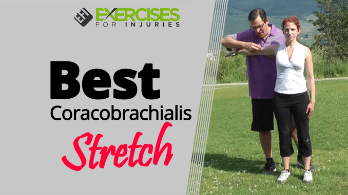 Best Coracobrachialis Stretch