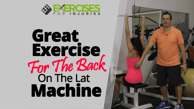 GREAT Exercise For The Back On The Lat Machine