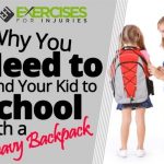 Why You Need to Send Your Kid to School with a Heavy Backpack