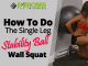 How To Do The Single Leg Stability Ball Wall Squat