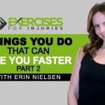 Things You Do That Can Age You Faster with Erin Nielsen – Part 2