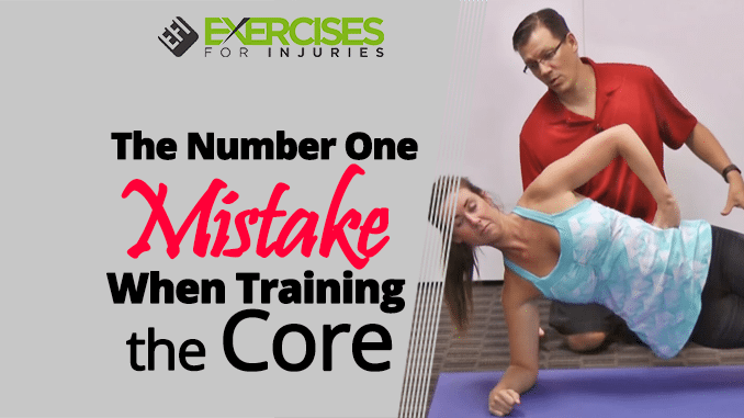 The Number One Mistake When Training the Core