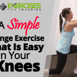 A Simple Lunge Exercise That Is Easy On Your Knees