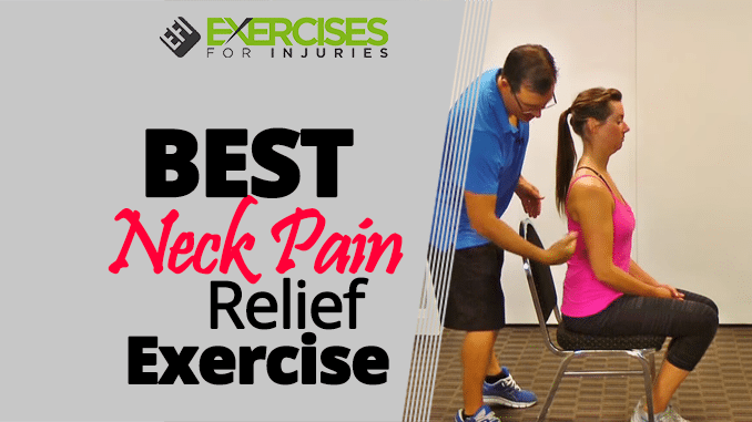BEST Neck Pain Relief Exercise