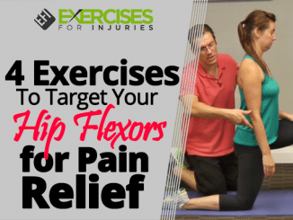 4 Exercises To Target Your Hip Flexors for Pain Relief