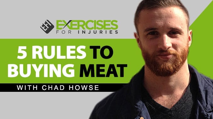 5 Rules To Buying Meat with Chad Howse