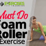 Must Do Foam Roller Exercise