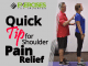 Quick Tip for Shoulder Pain Relief