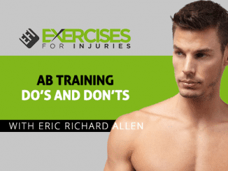 Ab Training Do’s and Don’ts with Eric Richard Allen