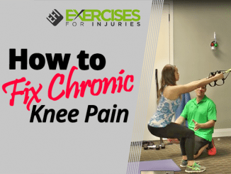 How to Fix Chronic Knee Pain