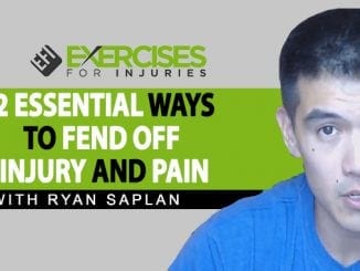 2 Essential Ways to Fend Off Injury and Pain