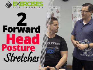 2 Forward Head Posture Stretches