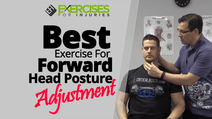 Best Exercise For Forward Head Posture Adjustment