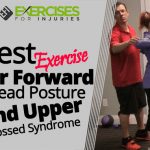 Best Exercise For Forward Head Posture and Upper Crossed Syndrome B