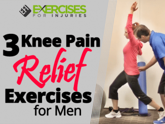 3 Knee Pain Relief Exercises for Men