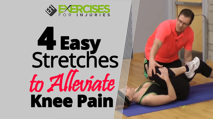 4 Easy Stretches to Alleviate Knee Pain