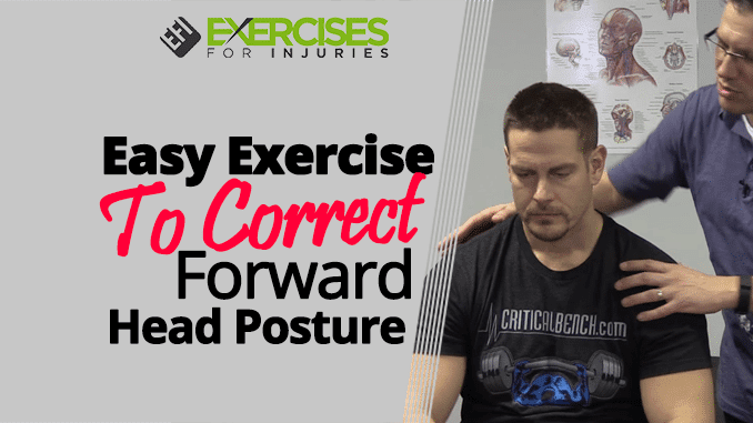 Easy Exercise To Correct Forward Head Posture