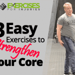 3 Easy Exercises to Strengthen Your Core