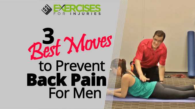 3 Best Moves to Prevent Back Pain For Men