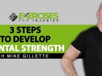 3 Steps To Develop Mental Strength