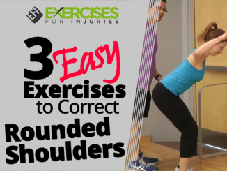 3 Easy Exercises to Correct Rounded Shoulders