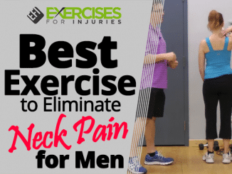 Best Exercise to Eliminate Neck Pain for Men