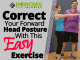 Correct Your Forward Head Posture With This Easy Exercise