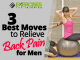 3 Best Moves to Relieve Back Pain for Men