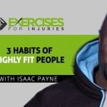 3 Habits of Highly Fit People