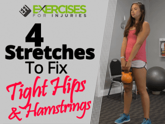 4 Stretches To Fix Tight Hips & Hamstrings