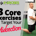 3 Core Exercises to Target Your Midsection