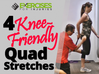 4 Knee-Friendly Quad Stretches