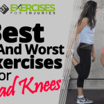 Best and Worst Exercises for Bad Knees