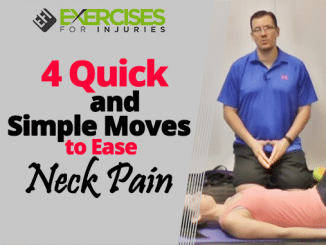 4 Quick and Simple Moves to Ease Neck Pain