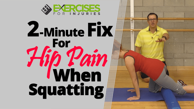 2-Minute Fix for Hip Pain When Squatting