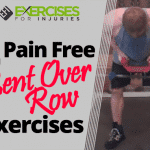 2 Pain-free Bent-over Row Exercises