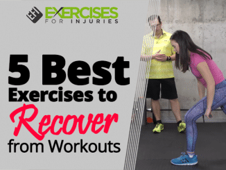 5 Best Exercises to Recover from Workouts